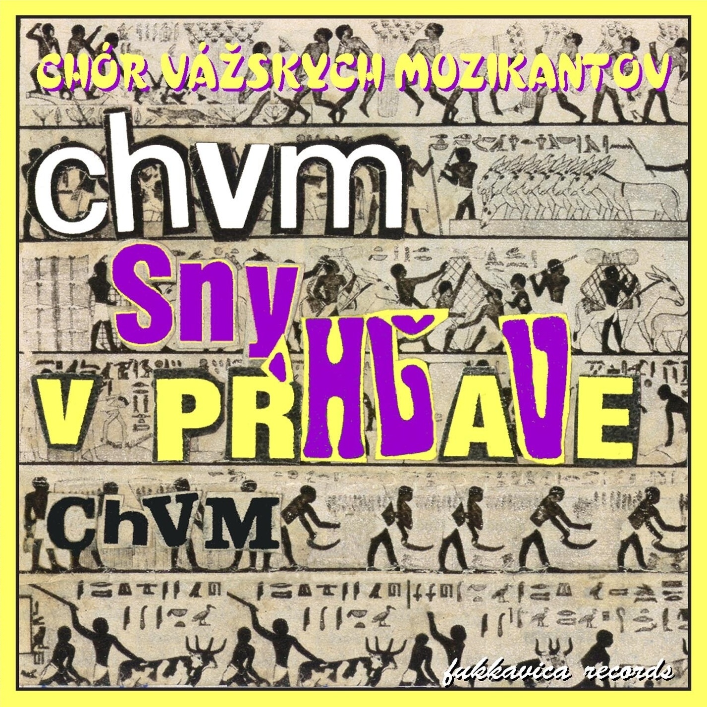 CHVM – Sny v pŕhľave – 1985